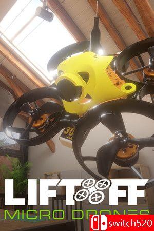 《起飞：微型无人机（Liftoff®: Micro Drones）》TENOKE镜像版[EN]