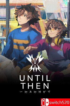 《直到那时（Until Then）》TENOKE镜像版[EN]