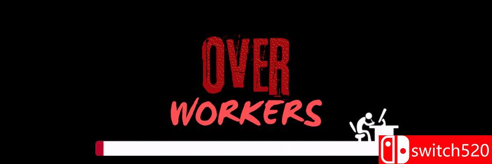 《过劳工人（Overworkers）》bADkARMA硬盘版[EN]