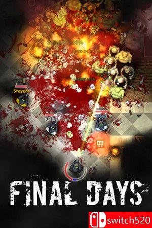 《最后的日子（Final Days）》Build 14005084 P2P硬盘版[EN]