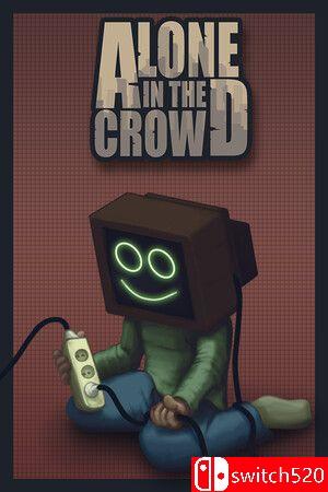 《人群中的孤独（Alone in the crowd）》Unleashed硬盘版[EN]