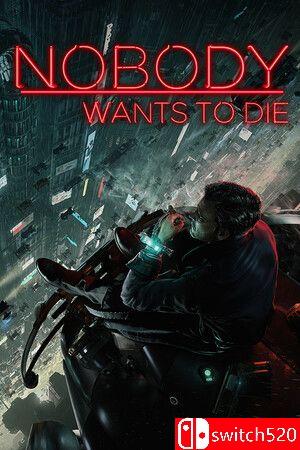 《无人想死（Nobody Wants to Die）》官方中文 RUNE镜像版[CN/TW/EN/JP]