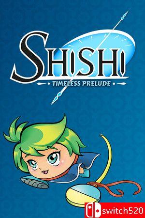 《石诗：永恒的序曲（Shishi : Timeless Prelude）》官方中文 TENOKE镜像版[CN/TW/EN/JP]
