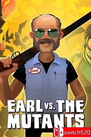 《厄尔大战变异怪（Earl vs. the Mutants）》官方中文 Unleashed硬盘版[CN/EN]