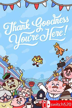 《谢天谢地你来了！（Thank Goodness You're Here!）》官方中文 TENOKE镜像版[CN/TW/EN/JP]
