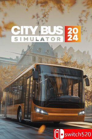 《城市巴士模拟器2024（City Bus Simulator 2024）》官方中文 TENOKE镜像版[CN/EN/JP]