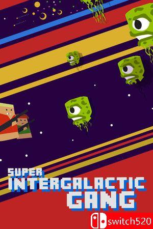 《超银河帮（Super Intergalactic Gang）》v4852548 P2P硬盘版[EN]