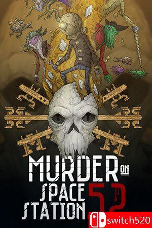 《太空站52号谋杀案（Murder On Space Station 52）》FCKDRM镜像版[EN]