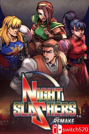 《午夜杀生：重制版（Night Slashers: Remake）》官方中文 v1.04 I_KnoW镜像版[TW/EN/JP]