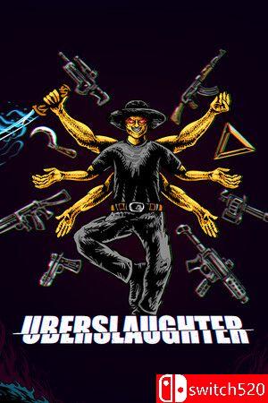 《超级屠杀（UBERSLAUGHTER）》TENOKE镜像版[EN]