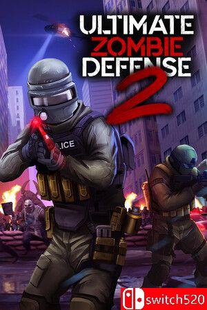 《终极僵尸防御2（Ultimate Zombie Defense 2）》Early Access P2P硬盘版[CN/TW/EN/JP]