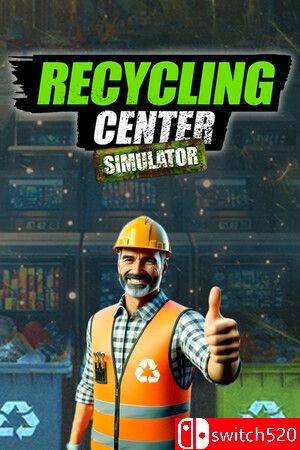 《回收中心模拟器（Recycling Center Simulator）》官方中文 TENOKE镜像版[CN/EN/JP]