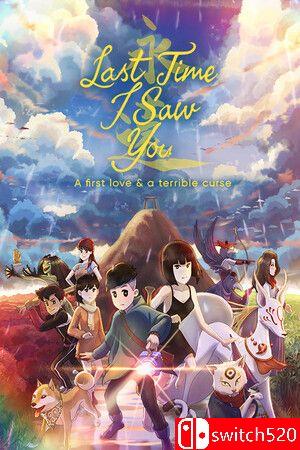 《当我最后见到你（Last Time I Saw You）》官方中文  TENOKE镜像版[CN/TW/EN/JP]