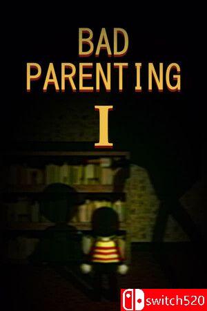 《糟糕的父母1：红脸先生（Bad Parenting 1: Mr. Red Face）》Build 15976060 P2P硬盘版[EN]