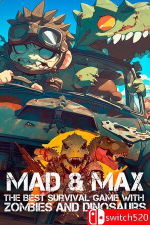《疯子与马克斯：僵尸恐龙大冒险（MAD & MAX: Zombies Dinosaurs）》Unleashed硬盘版[CN/EN]