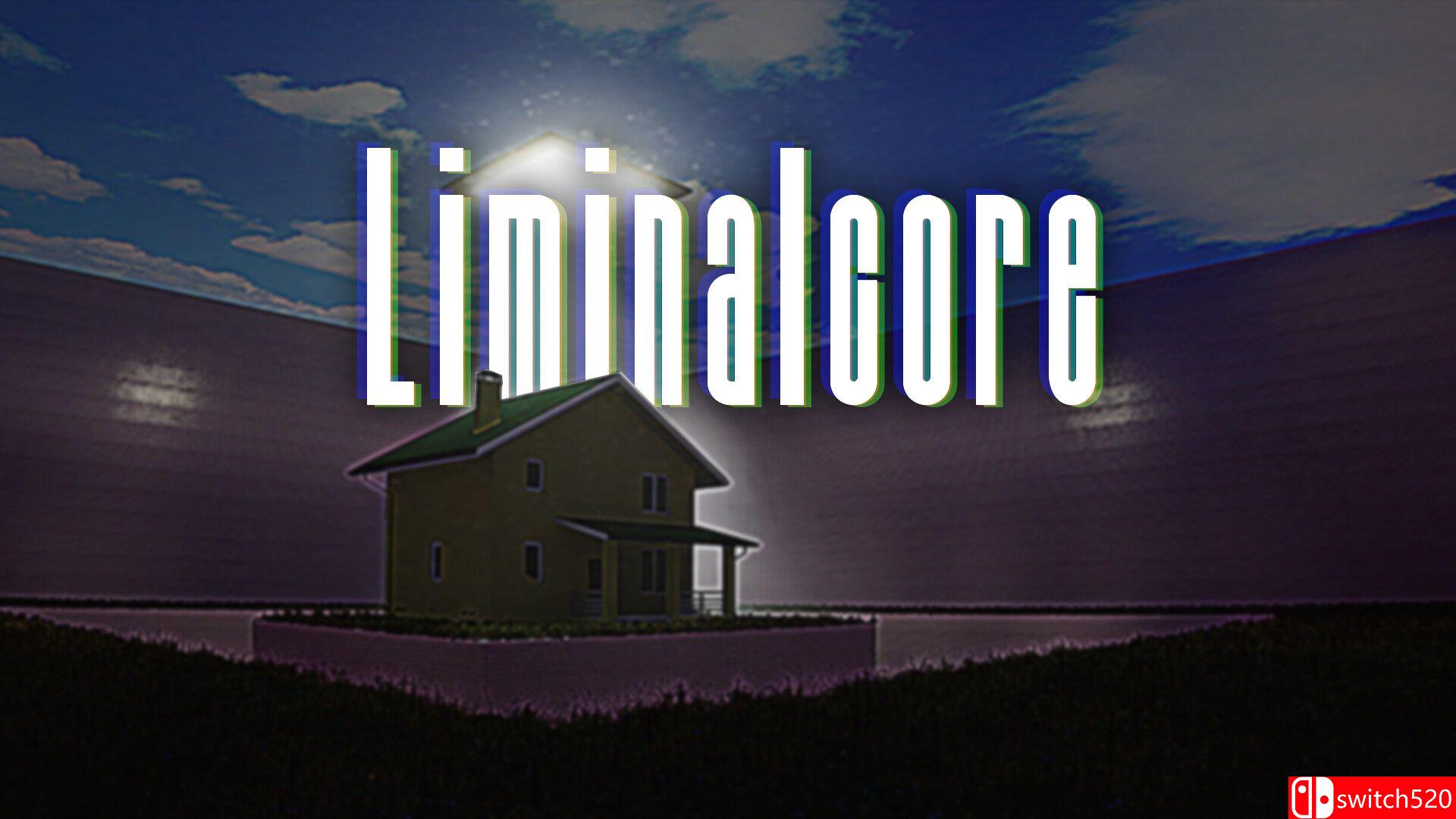 《临界核心（Liminalcore）》官方中文 TENOKE镜像版[TW/EN/JP]_1