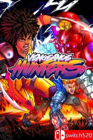 《复仇猎人（Vengeance Hunters）》Chronos硬盘版[EN]