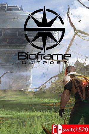 《生物框架前哨（Bioframe Outpost）》官方中文 TENOKE镜像版[CN/EN/JP]