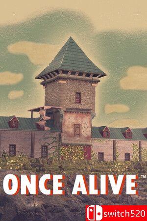 《曾经活着（Once Alive）》TENOKE镜像版[EN]