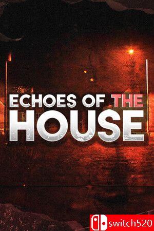《幽宅回声（Echoes Of The House）》TENOKE镜像版[EN]