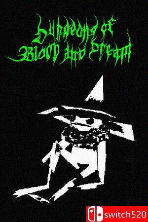 《血与梦之地牢（Dungeons of Blood and Dream）》TENOKE镜像版[EN]