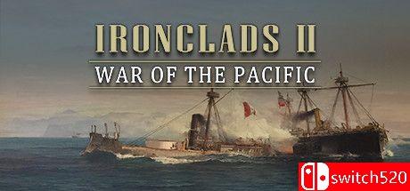 《铁甲舰2：太平洋战争（Ironclads 2: War of the Pacific）》v2980504 P2P硬盘版[EN]