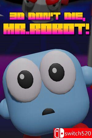 《3D别死，机器人先生（3D Don't Die Mr Robot）》TENOKE镜像版[EN/JP]