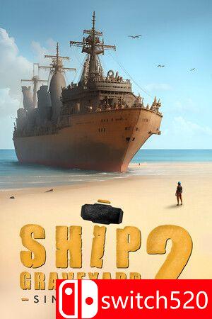 《船舶墓地模拟器2（Ship Graveyard Simulator 2）》集成漂浮城市DLC RUNE镜像版[CN/TW/EN/JP]
