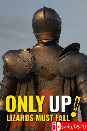 《只能向上：蜥蜴坠落（Only Up: LIZARDS MUST FALL）》TENOKE镜像版[EN/JP]