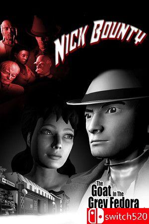 《尼克邦蒂：灰色礼帽下的山羊（Nick Bounty Goat Grey Fedora）》重制版 v9631852 P2P硬盘版[EN]