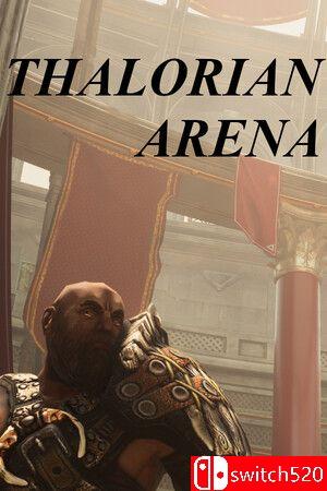 《萨罗瑞安竞技场（Thalorian Arena）》TENOKE镜像版[EN]