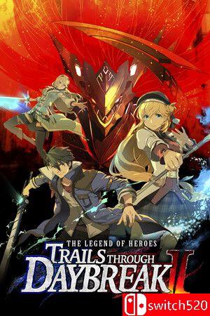 《英雄传说：黎之轨迹2（Legend Heroes:Trails through Daybreak II）》RUNE镜像版[EN/JP]
