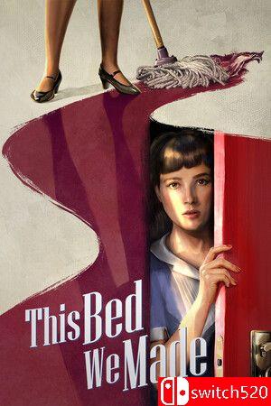 《我们铺的床（This Bed We Made）》Build 16333472 P2P硬盘版[EN]