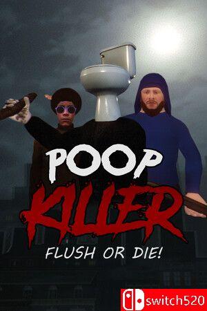 《粪便杀手：生死冲厕（Poop Killer - Flush or Die）》TENOKE镜像版[EN]