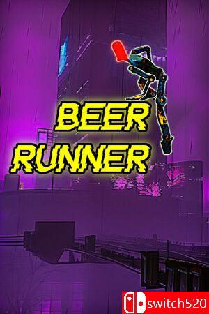 《啤酒跑者（Beer Runner）》TENOKE镜像版[EN]
