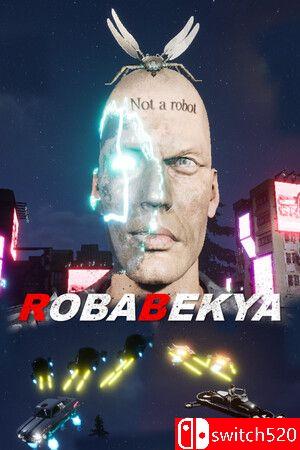 《罗巴贝克亚（Robabekya）》官方中文 TENOKE镜像版[CN/TW/EN/JP]