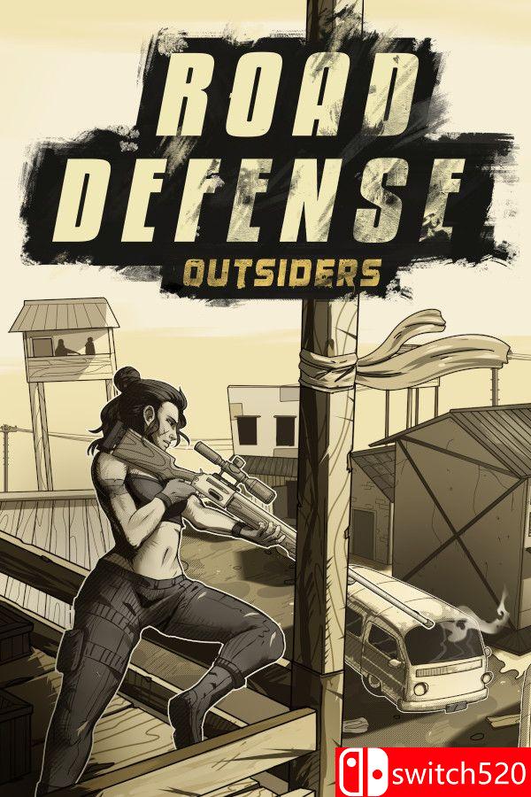 《道路防御：外来者（Road Defense: Outsiders）》Build 15631205 P2P硬盘版[CN/EN/JP]
