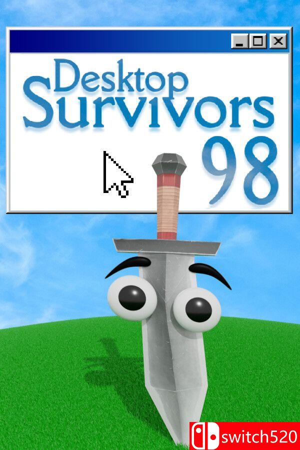 《桌面幸存者98（Desktop Survivors 98）》P2P硬盘版[EN]