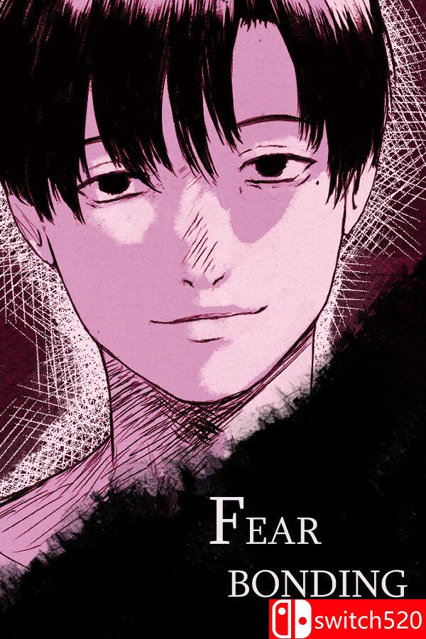 《恐惧契约（Fearbonding）》TENOKE镜像版[EN]