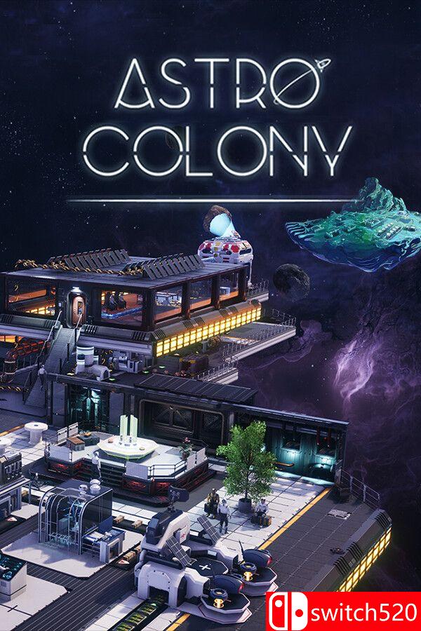 《太空殖民地（Astro Colony）》官方中文 Early Access 集成UI Overhaul升级 P2P硬盘版[CN/EN]