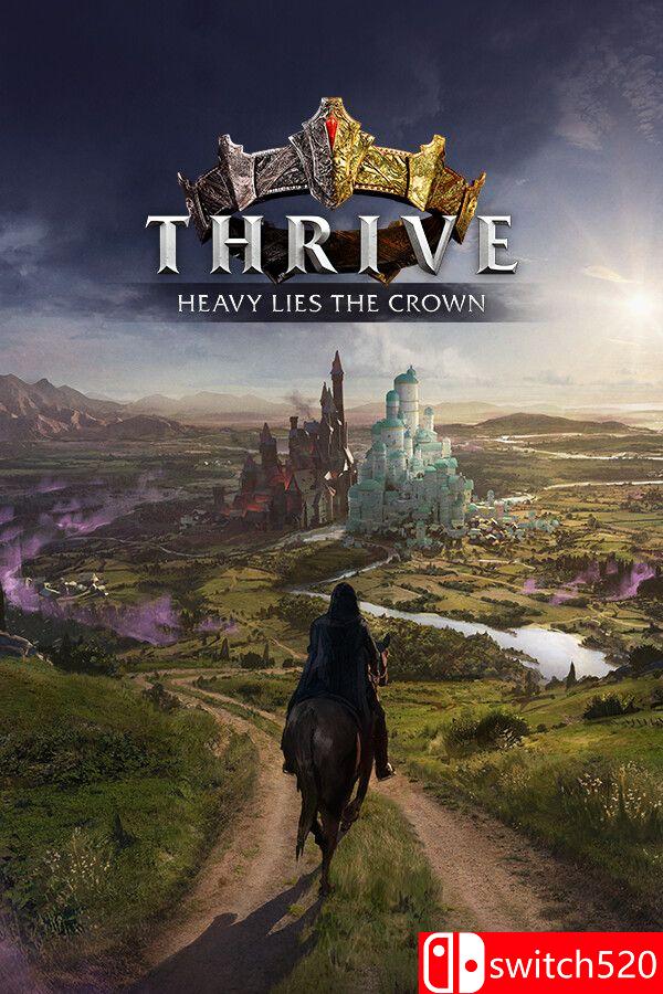 《盛世繁荣：皇冠之重（Thrive: Heavy Lies The Crown）》官方中文 RUNE镜像版[CN/EN]