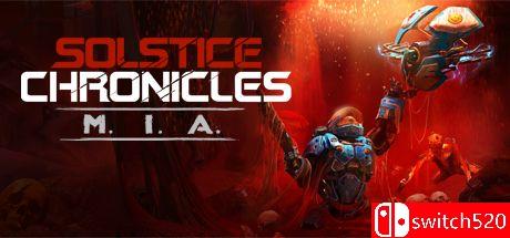 《至日编年史：MIA（Solstice Chronicles: MIA）》官方中文 Build 19023729 P2P硬盘版[CN/EN]