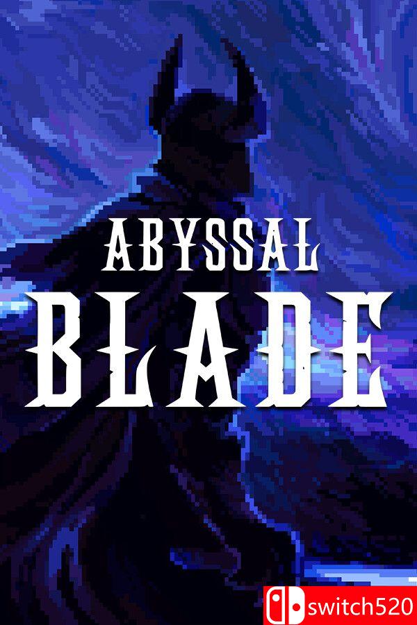 《深渊之刃（ABYSSAL BLADE）》TENOKE镜像版[EN]