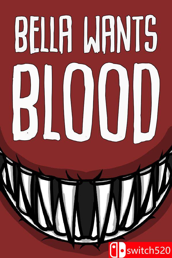 《贝拉的血腥游戏（Bella Wants Blood）》官方中文 Build 16048508 P2P硬盘版[CN/EN/JP]