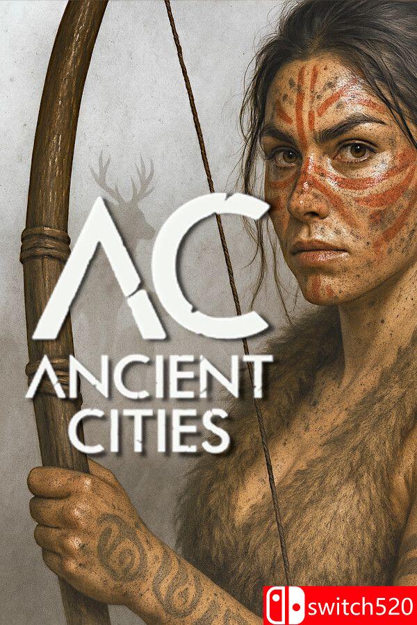 《古老城市（Ancient Cities）》官方中文 v1.7.34 TENOKE镜像版[CN/EN]