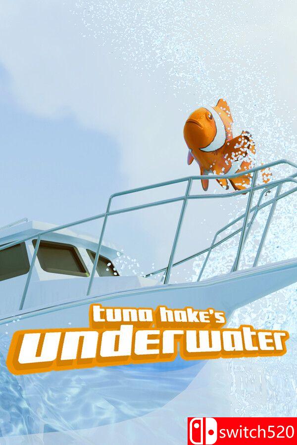 《水下金枪鱼（tuna hake's underwater）》TENOKE镜像版[EN]