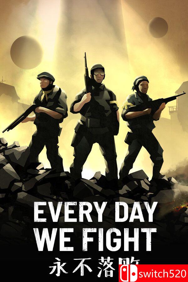 《永不落败（Every Day We Fight）》官方中文 GOG硬盘版[CN/TW/EN/JP]