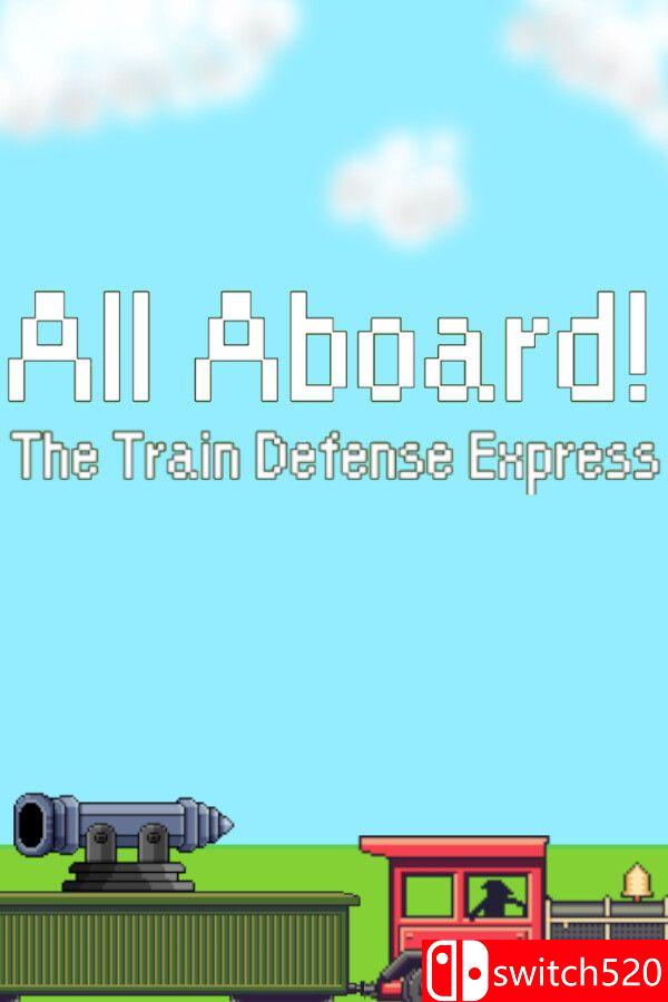《请上车！ 火车防御特快（All Aboard! The Train Defense Express）》P2P硬盘版[CN/EN/JP]