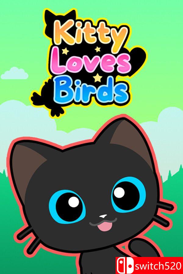 《小猫爱小鸟（Kitty Loves Birds）》官方中文 Build 17647177 P2P硬盘版[CN/TW/EN/JP]