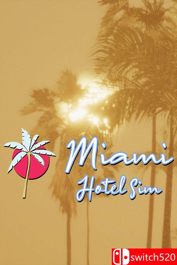 《迈阿密酒店模拟器（Miami Hotel Simulator）》官方中文 TENOKE镜像版[CN/TW/EN/JP]